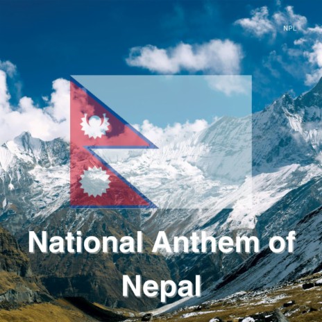 National Anthem of Nepal | Boomplay Music