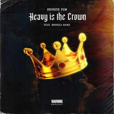 Heavy is the Crown (feat. Bodega Bamz) | Boomplay Music