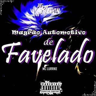 Magrão Automotivo de Favelado