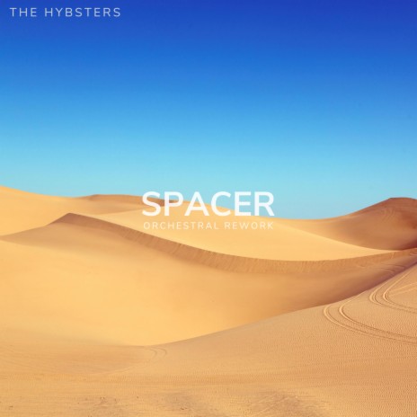 Spacer (2min Version) [Orchestral Rework] | Boomplay Music