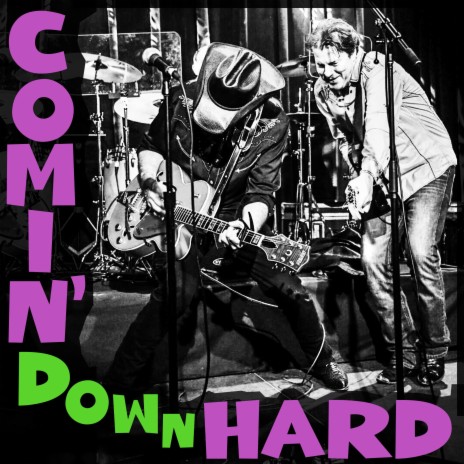 Comin' Down Hard | Boomplay Music