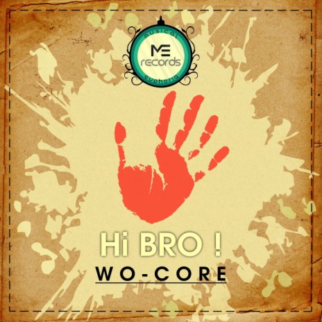 Hi Bro! (Original mix) | Boomplay Music