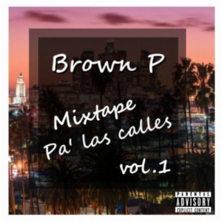 Mixtape Pa' Las Calles, Vol. 1