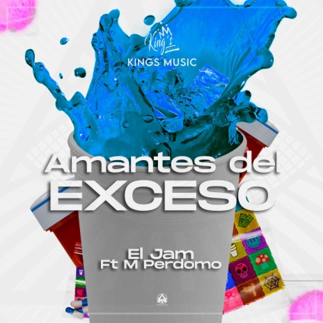 Amantes del Exceso ft. M. Perdomo | Boomplay Music