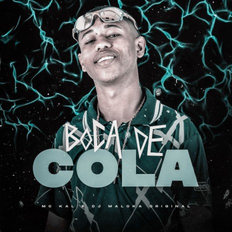 Vai Boca De Cola ft. DJ Maloka Original | Boomplay Music