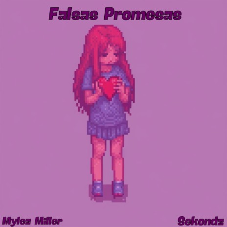Falsas Promesas ft. Sekondz | Boomplay Music