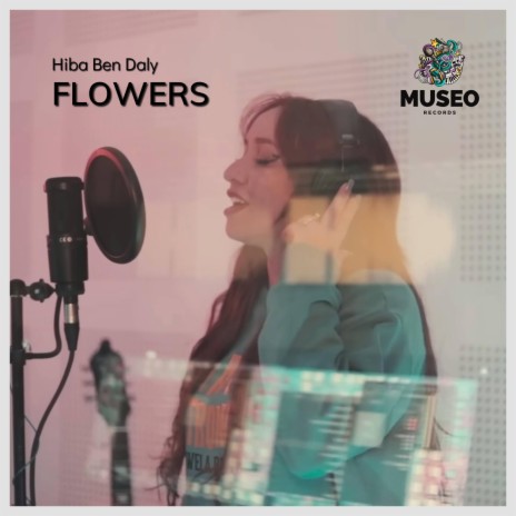 Flowers (Hiba Ben Daly) | Boomplay Music