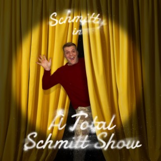 A Total Schmitt Show