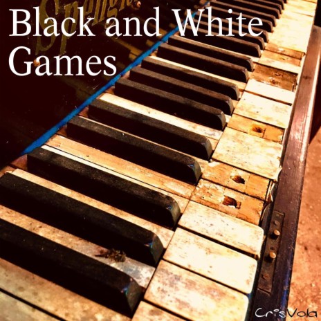 Black and White Games | Boomplay Music
