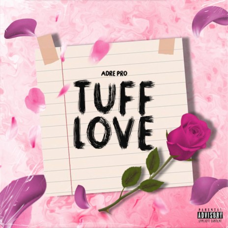 Tuff Love | Boomplay Music