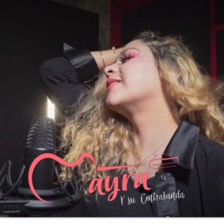 Mayra y su Contrabanda