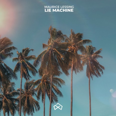 Lie Machine | Boomplay Music