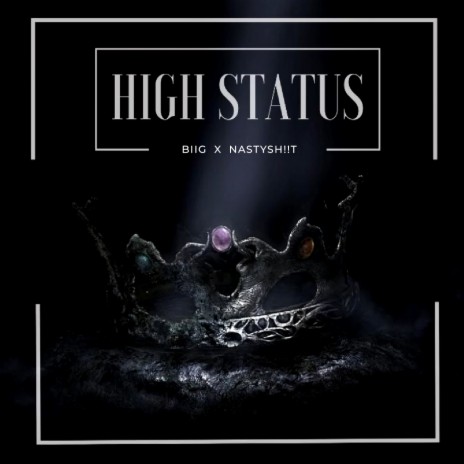 HIGH STATUS | Boomplay Music