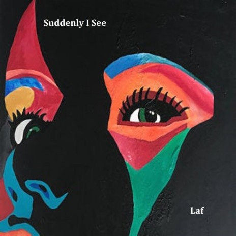 Suddenly I See | Boomplay Music