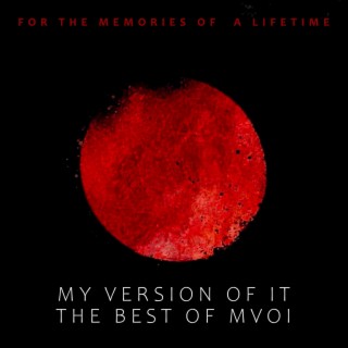 For the Memories of a Lifetime: The Best of MVOI