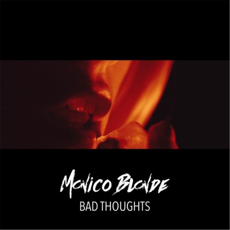 Bad Thoughts | Boomplay Music