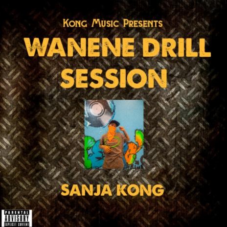Wanene Drill Session | Boomplay Music