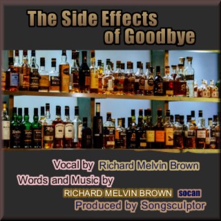 The Side Effects of Goodbye