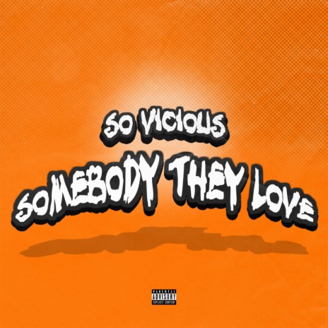 Somebody They Love | Boomplay Music