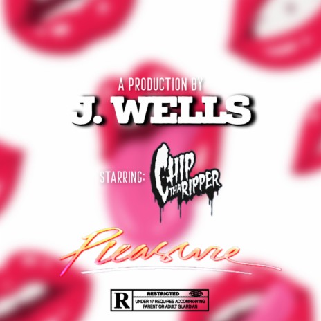 Pleasure ft. J. Wells | Boomplay Music