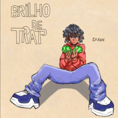 Brilho de trap | Boomplay Music