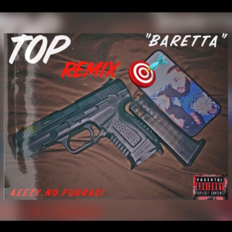 Top Baretta (Remix)