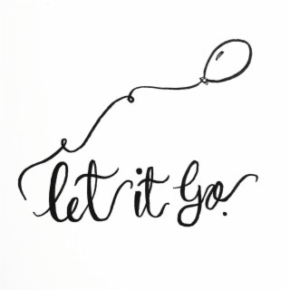 Let It Go!