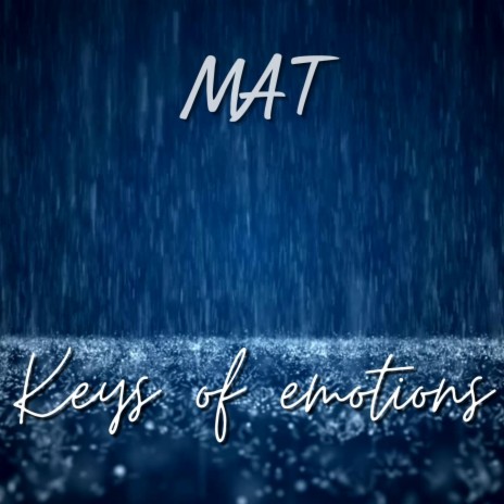 Keys of Emotions | Boomplay Music