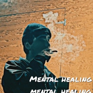 Mental healing