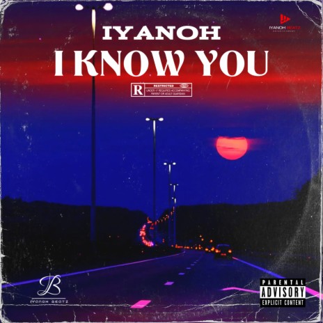 I KNOW YOU | Boomplay Music