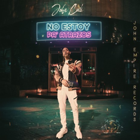 No Estoy Pa Atrasos | Boomplay Music