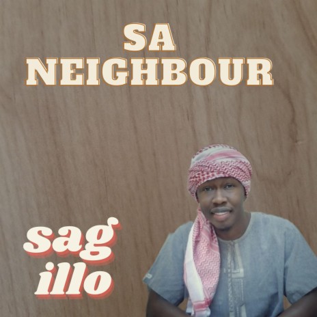 Sa Neighbour | Boomplay Music