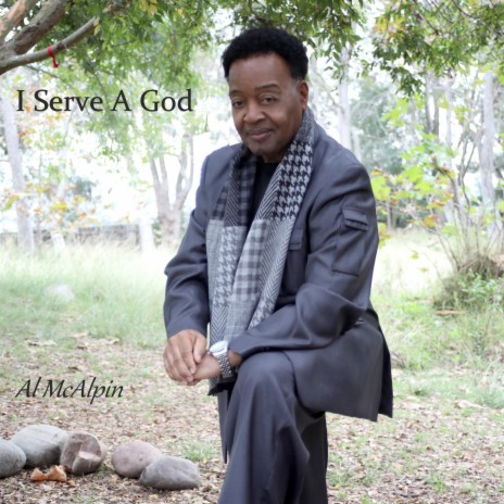 I Serve a God