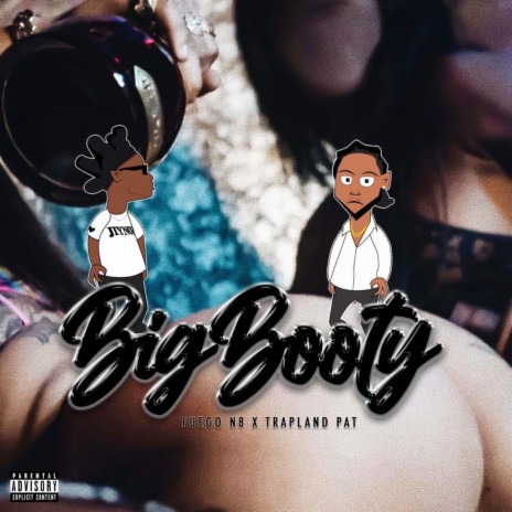 Big booty | Boomplay Music