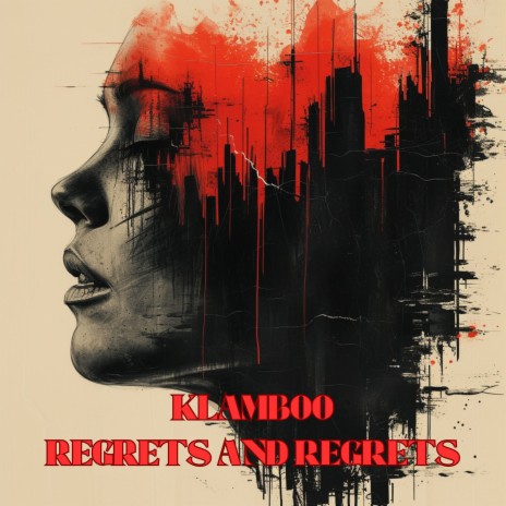 Regrets and Regrets (Radio Edit) | Boomplay Music