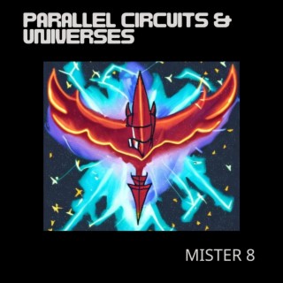 parallel circuits and universes