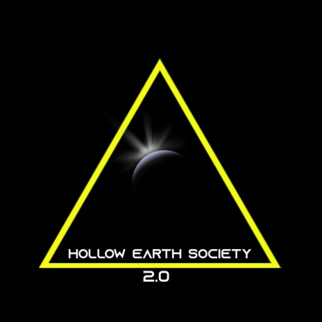 Hollow Earth Society 2.0 | Boomplay Music