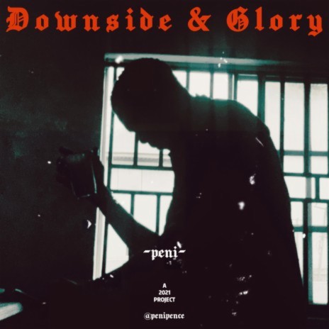 Downside & Glory | Boomplay Music