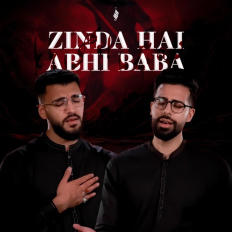 Zinda Hai Abhi Baba | Boomplay Music