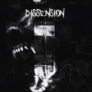 Dissension