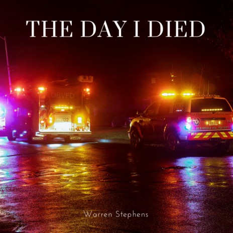 The Day I Died | Boomplay Music