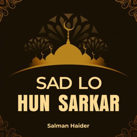 Sad Lo Hun Sarkar | Boomplay Music