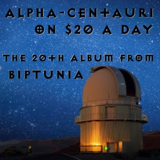 Alpha-Centauri on 20 Dollars a Day
