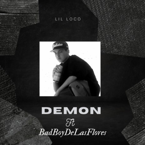 Demon ft. BadBoyDeLasFlores | Boomplay Music