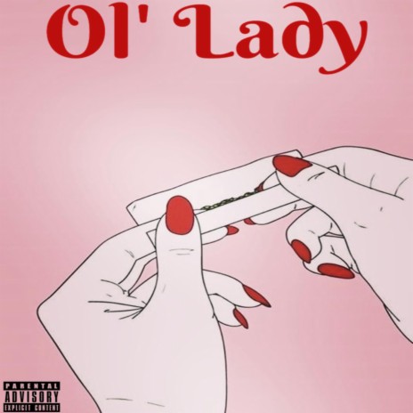 Ol' Lady | Boomplay Music
