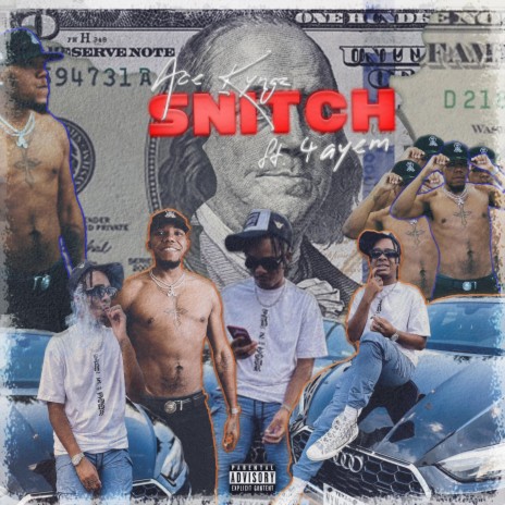 Snitch ft. 4Ayem | Boomplay Music