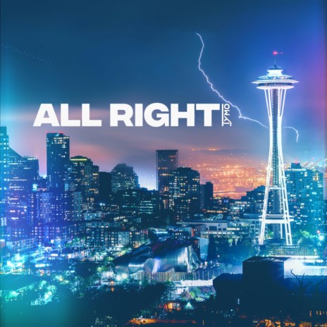 All Right | Boomplay Music