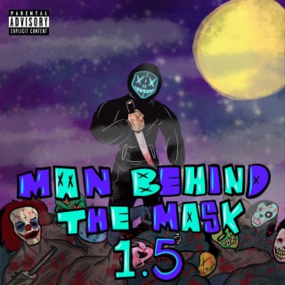 Man Behind The Mask 1.5 (Night)