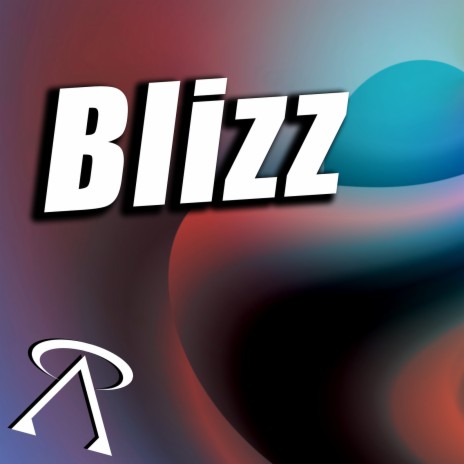 Blizz | Boomplay Music