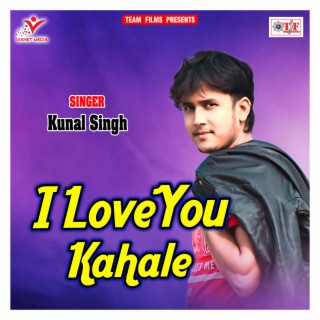 I Love You Kahale